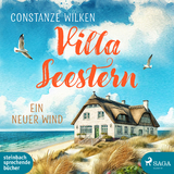 Villa Seestern &ndash; Ein neuer Wind - Constanze Wilken
