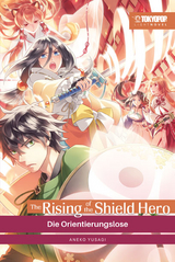 The Rising of the Shield Hero Light Novel 14 - Yusagi Aneko
