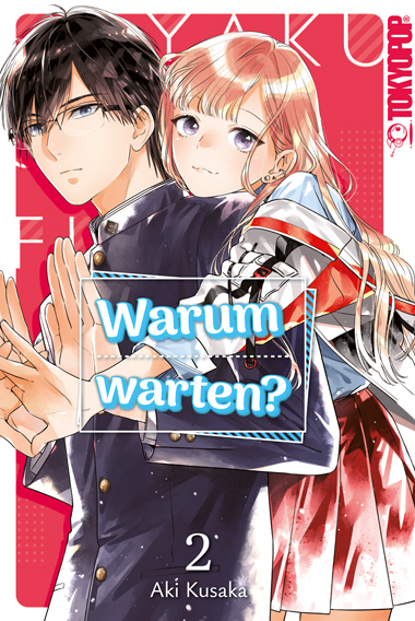 Warum warten? 02 - Aki Kusaka