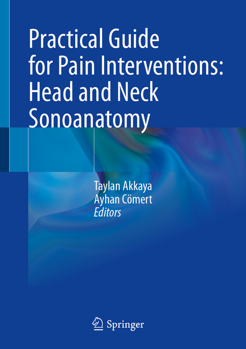 Practical Guide for Pain Interventions: Head and Neck Sonoanatomy - 