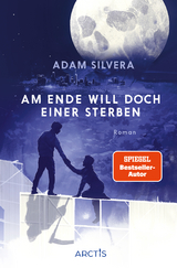 Am Ende will doch einer sterben (Todesboten #3) - Adam Silvera