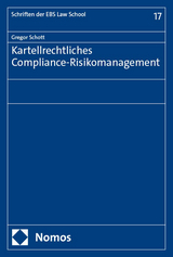 Kartellrechtliches Compliance-Risikomanagement - 