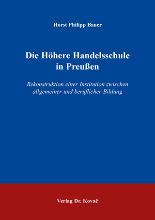 Die Höhere Handelsschule in Preußen