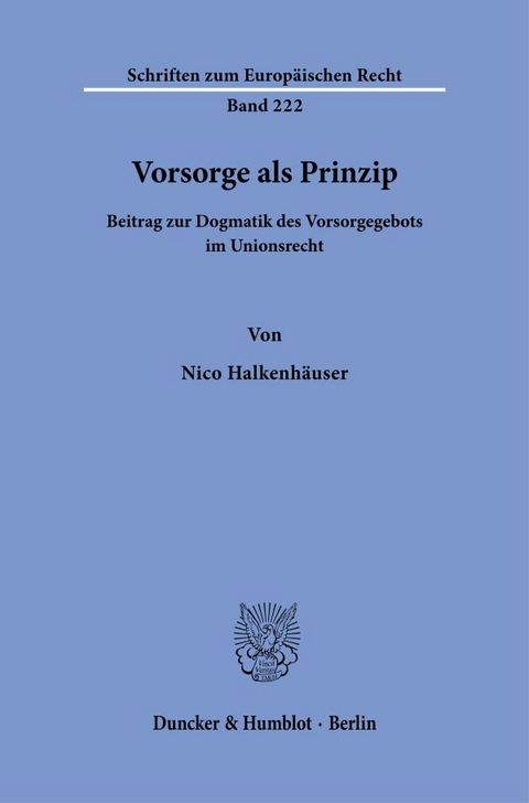 Vorsorge als Prinzip - Nico Halkenh&auml;user
