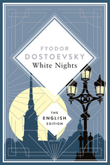 White Nights - Fyodor Dostoevsky