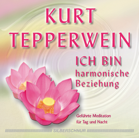 Ich Bin - Kurt Tepperwein