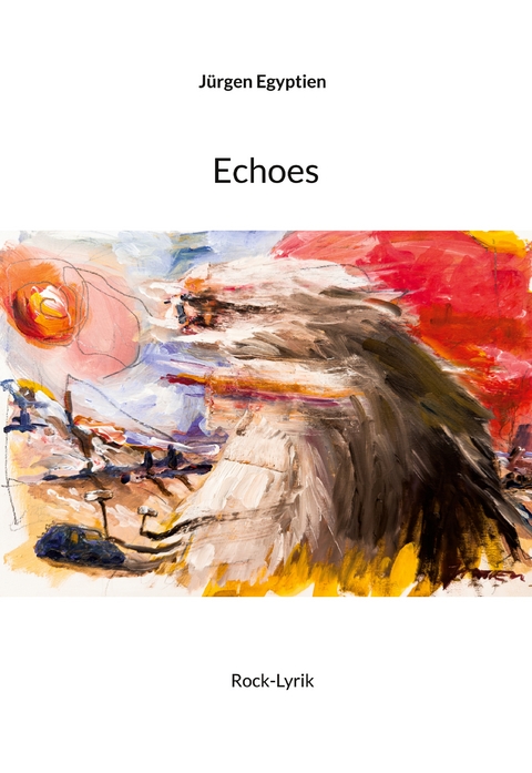 Echoes - J&uuml;rgen Egyptien