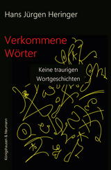 Verkommene W&ouml;rter - Hans J&uuml;rgen Heringer