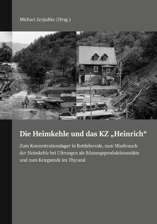 Die Heimkehle und das KZ 