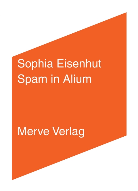 Spam in Alium - Sophia Eisenhut