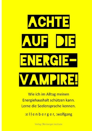 Achte auf die Energie-Vampire!
