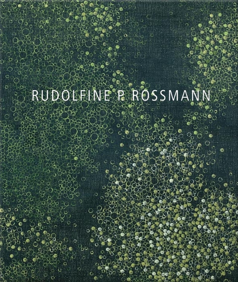 Rudolfine P. Rossmann - 