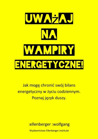 Uważaj na wampiry energetyczne!