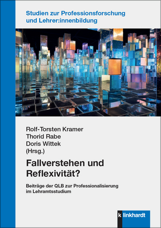 Fallverstehen und Reflexivität?