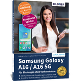 Samsung Galaxy A16, A16 5G - Anja Schmid, Andreas Lehner