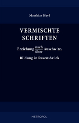 Vermischte Schriften - Matthias Heyl