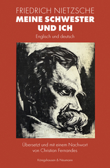 Meine Schwester und ich - Friedrich Nietzsche