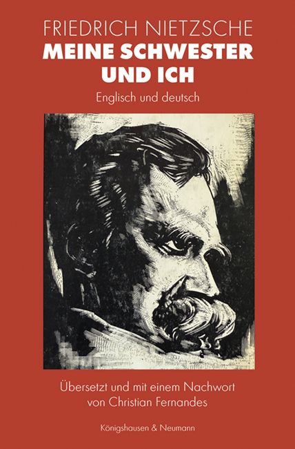 Meine Schwester und ich - Friedrich Nietzsche