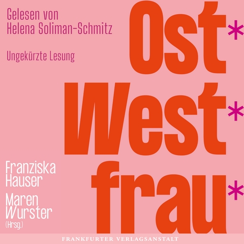 Ost*West*frau* - 