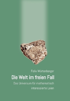 Die Welt im freien Fall