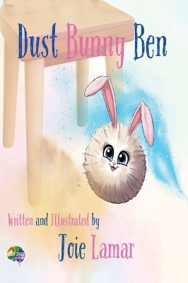 Dust Bunny Ben - Joie Lamar