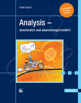 Analysis - anschaulich und anwendungsorientiert -  Frank Paech