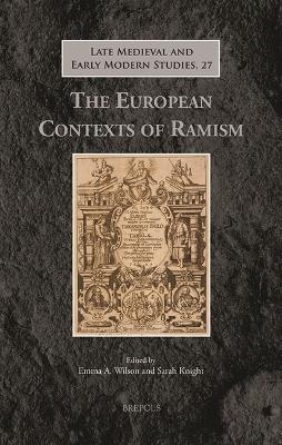 The European Contexts of Ramism - 