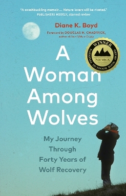 A Woman Among Wolves