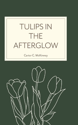 Tulips in the Afterglow