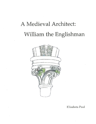 A Medieval Architect