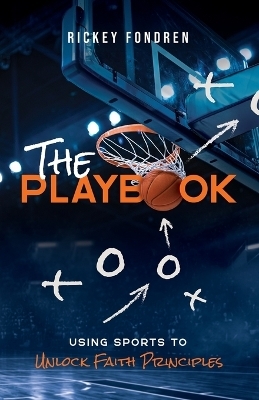 The Playbook - Rickey Fondren
