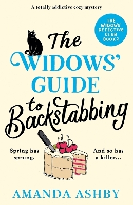 The Widows' Guide to Backstabbing - Amanda Ashby