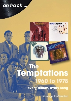 The Temptations 1960 to 1978 On Track