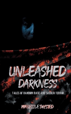 Unleashed Darkness