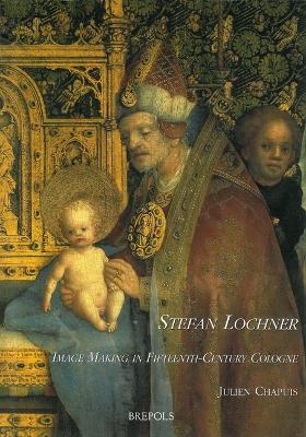 Stefan Lochner - Julien Chapuis