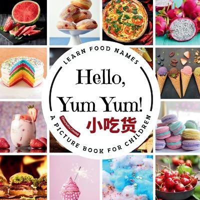 Hello, Yum Yum! - Charlotte Chang