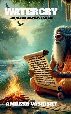 Watercry -  Amresh Vashisht