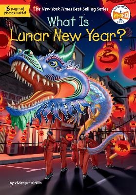 What Is Lunar New Year? - Vivian Jun Kirklin