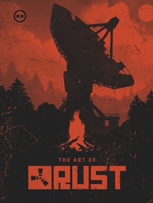 The Art of Rust -  Facepunch Studios