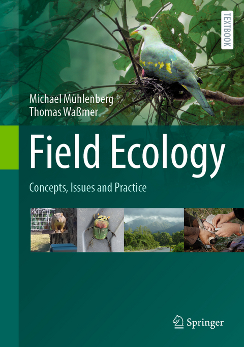 Field Ecology - Michael M&uuml;hlenberg, Thomas Wa&szlig;mer