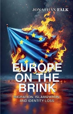 Europe on the Brink - Jonathan Falk