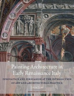 Painting Architecture in Early Renaissance Italy