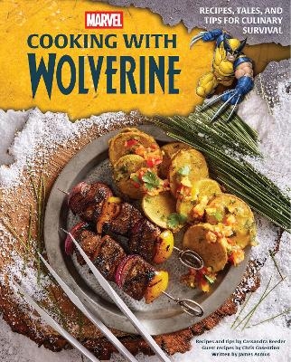 Marvel: Cooking with Wolverine -  Insight Editions