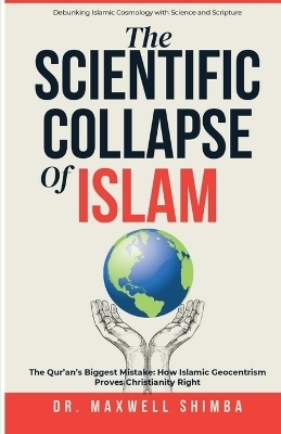 The Scientific Collapse of Islam
