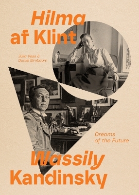 Hilma af Klint and Wassily Kandinsky - 