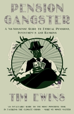 Pension Gangster - Tim Ewins