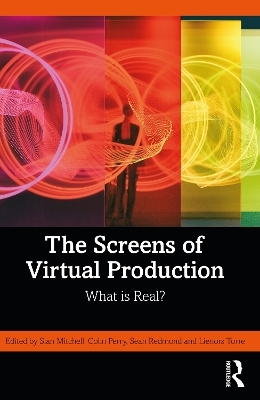 The Screens of Virtual Production - 