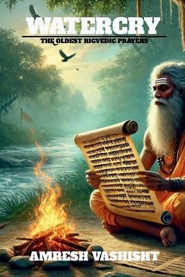 Watercry -  Amresh Vashisht