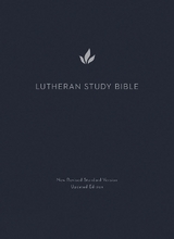 Lutheran Study Bible, Second Edition - Augsburg Fortress Publishers