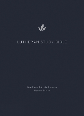 Lutheran Study Bible, Second Edition